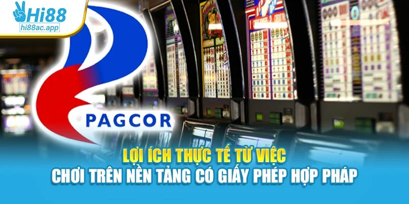 Lợi ích thực tế từ việc chơi trên nền tảng có giấy phép hợp pháp